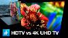 4k Uhd Tv Vs 1080p Hdtv Side By Side Comparison