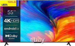 55P639K 55-Inch 4K Smart TV, HDR, Ultra HD, Powered by Android TV, Bezeless Desi