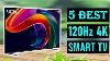 Best 120hz 4k Smart Tv 2023 Top 5 Best 4k Smart Tvs With Buying Guide