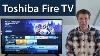 Examen De La Télévision Intelligente Toshiba 43 4k Uhd Smart Fire - Meilleure Télévision Intelligente à Petit Budget.
