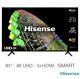 Hisense 85a6bgtuk 85 Pouces 4k Ultra Hd Smart Tv Neuf ? Collecte Uniquement !