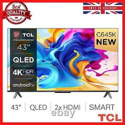 TCL 43C645K 43 pouces QLED 4K Ultra HD HDR10 HDR10+ HLG et Dolby Vision Smart TV