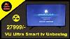 Vu Ultra Smart Tv 49 Pouces 27999 Seulement Ak Tamil Tech Unboxing